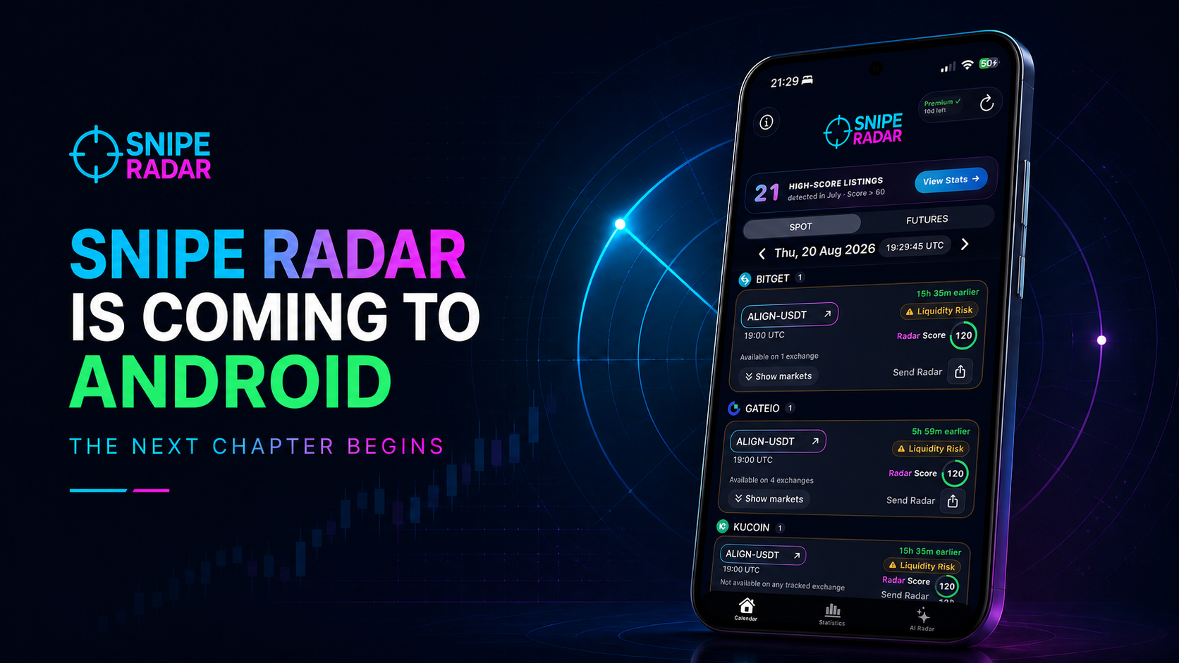 SnipeRadar Android launch teaser with the mobile app displayed on a dark radar-themed background